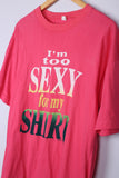 Vintage Too Sexy Graphic Tee Pink Large